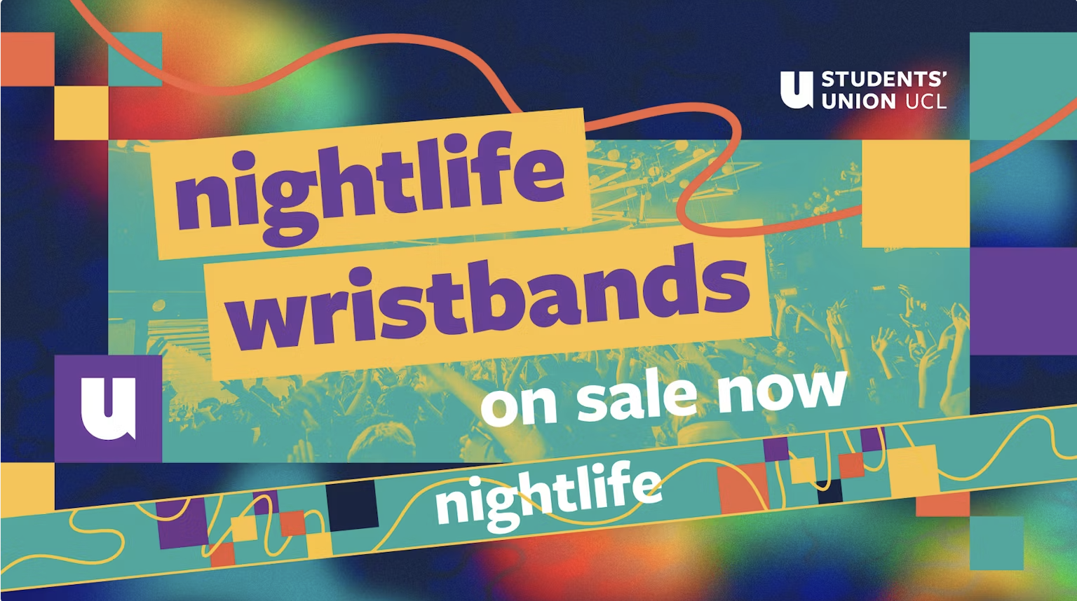 UCL Official Nightlife Wristband & Freshers Guide 2026 [ON SALE NOW]