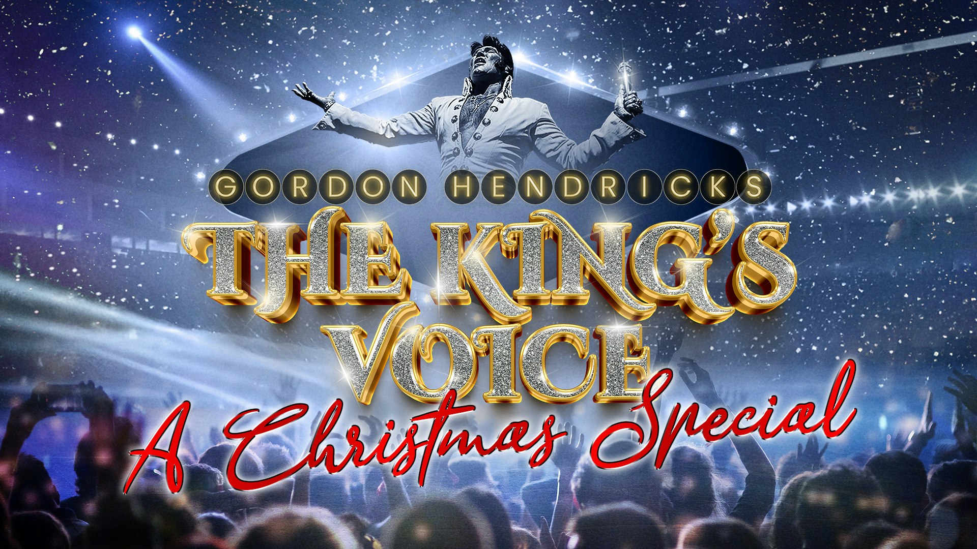 Gordon Hendricks is ELVIS – The King’s Voice Christmas Show