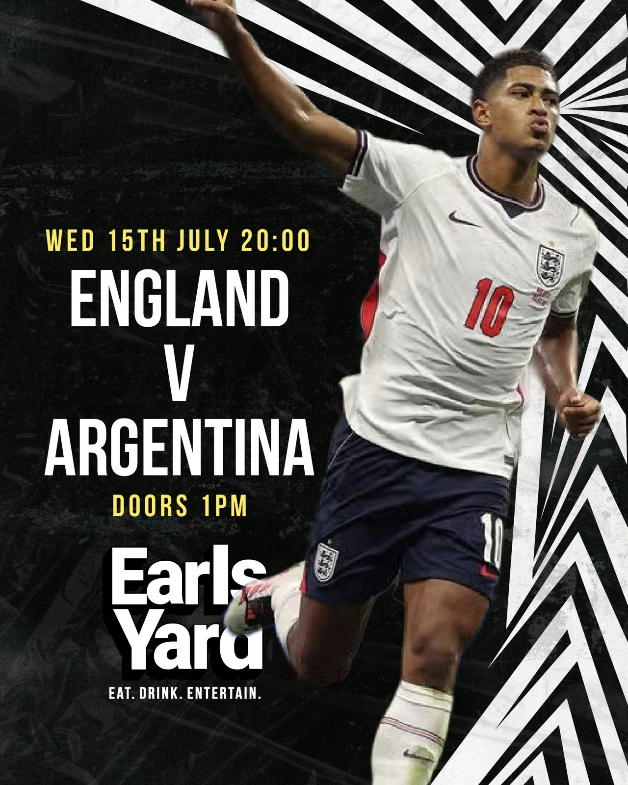 WORLD CUP @ EARLS YARD England VS Argentina SEMI-FINALS