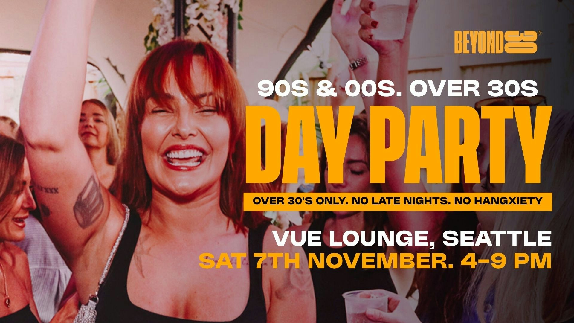 80s & 90s Over 30s Daytime Clubbing – SEATTLE