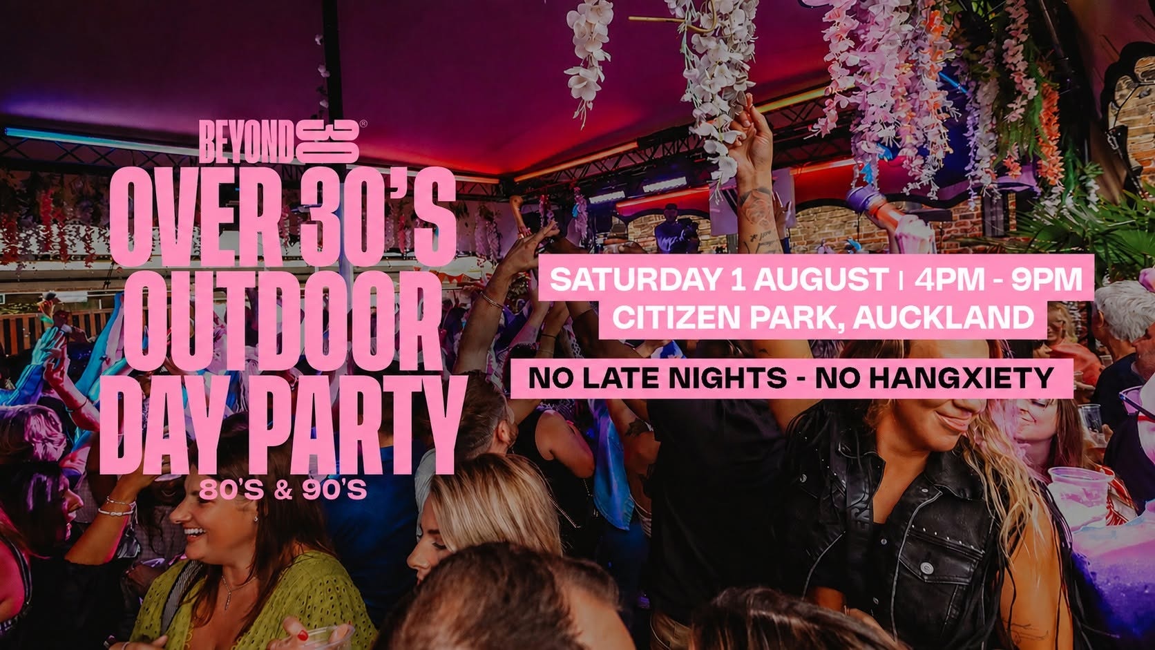 80s & 90s Over 30s Daytime Clubbing – AUCKLAND🕺🏽