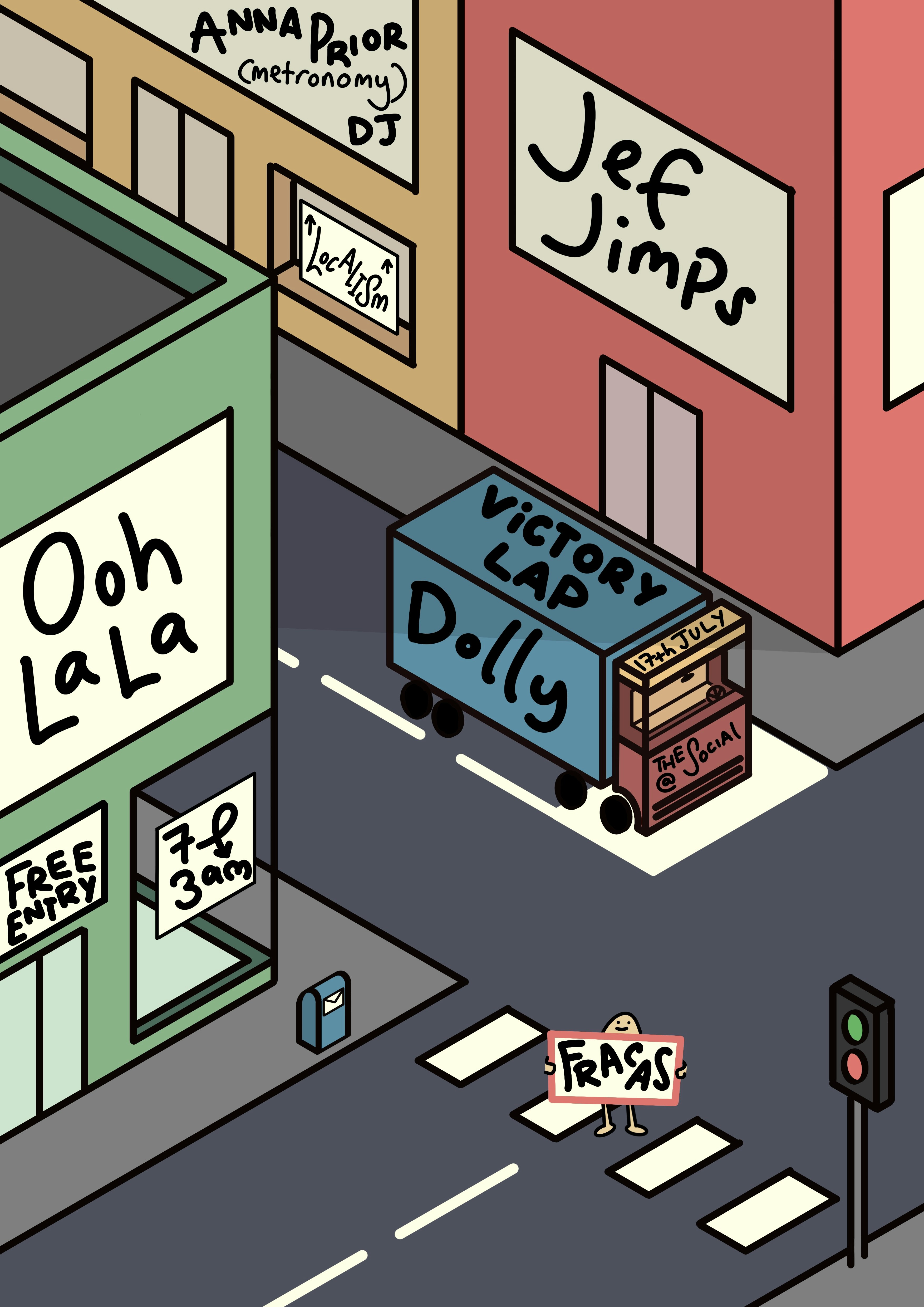 FRACAS: Jeff Jimps, Ooh La La, Victory Lap, Dolly