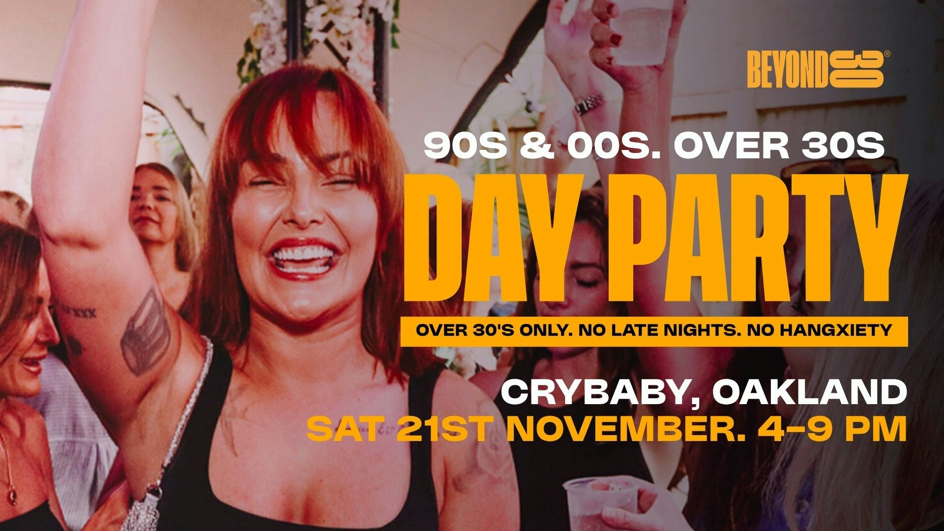 80s & 90s Over 30s Daytime Clubbing – OAKLAND