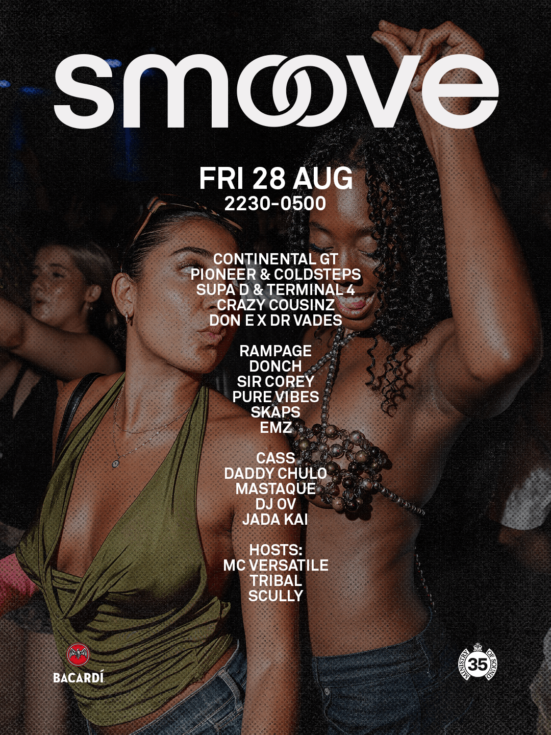 SMOOVE – Ministry of Sound London | August 28th : Continental GT, Crazy Cousinz, Rampage + MORE