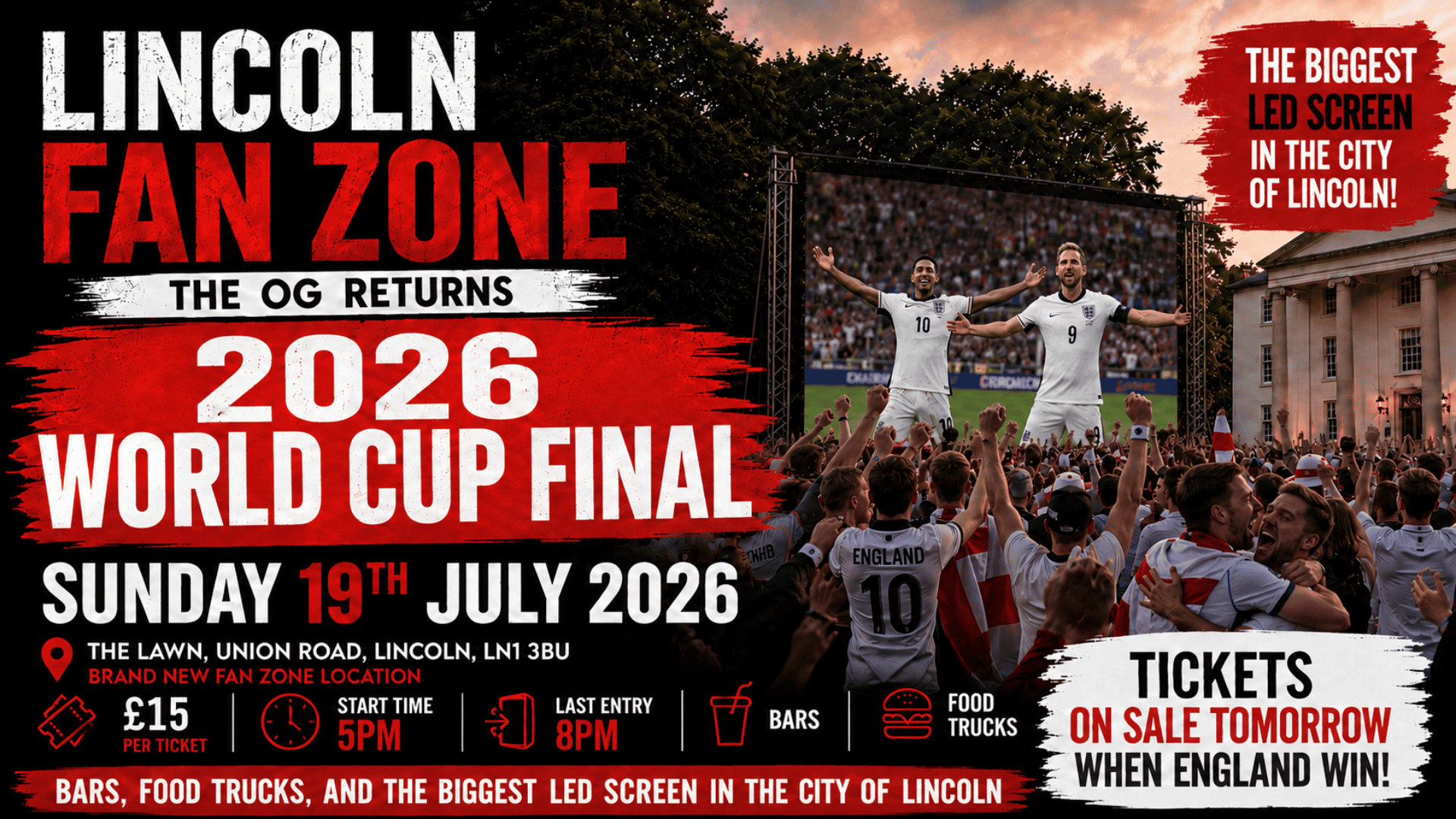 FAN ZONE – THE WORLD CUP FINAL – SUN 19TH JULY