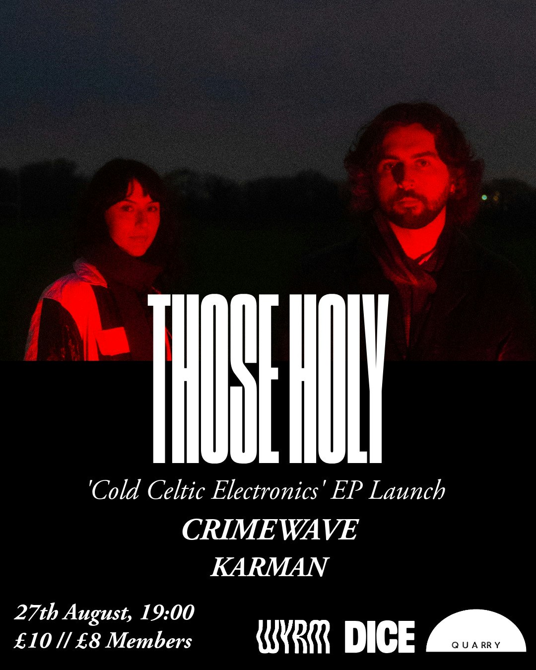 THOSE HOLY: Cold Celtic Electronics Release Show