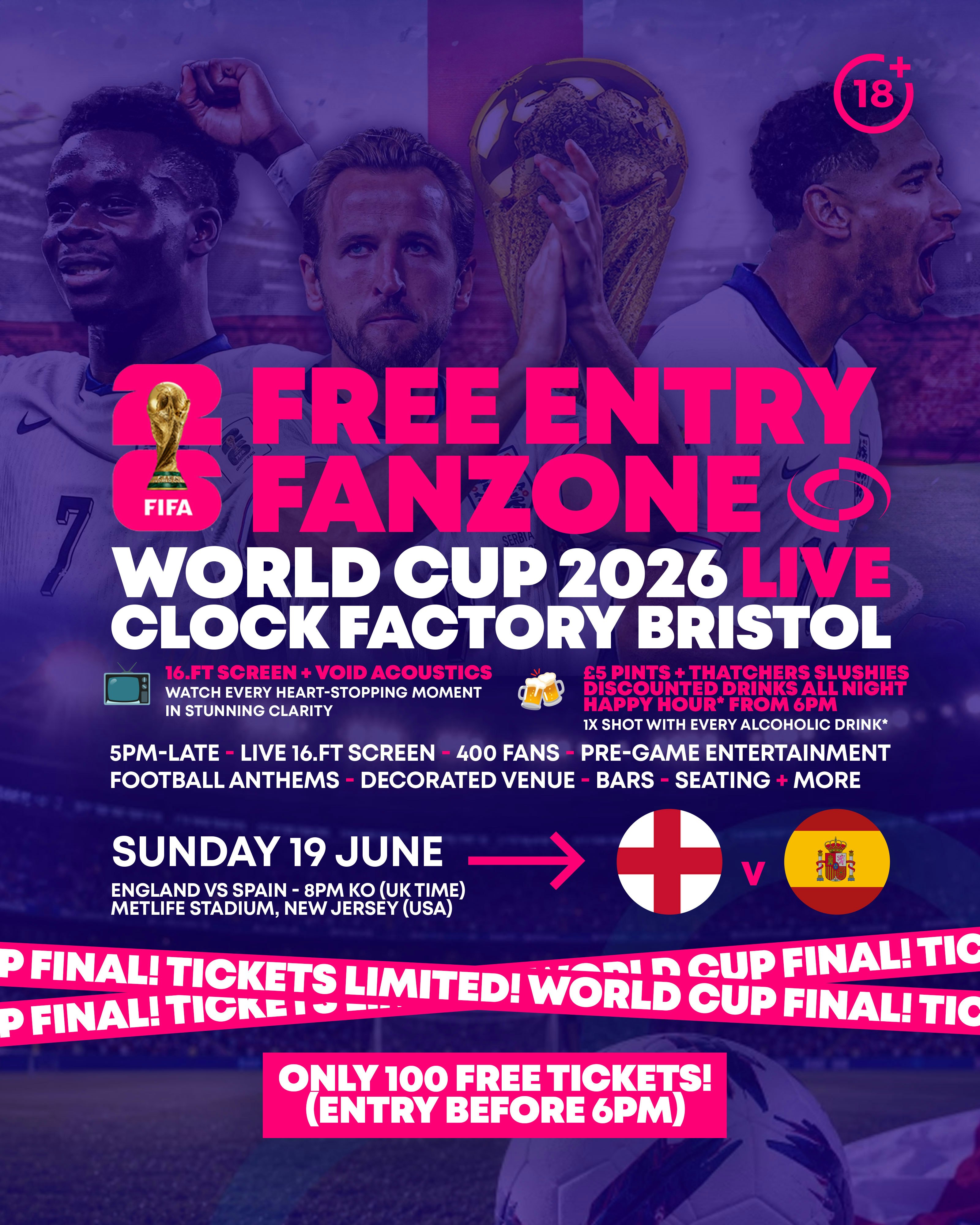 WORLD CUP FINAL 2026 – ENGLAND VS SPAIN @ CLOCK FACTORY BRISTOL [FREE ENTRY TO JUNGLE RAVE AFTER]
