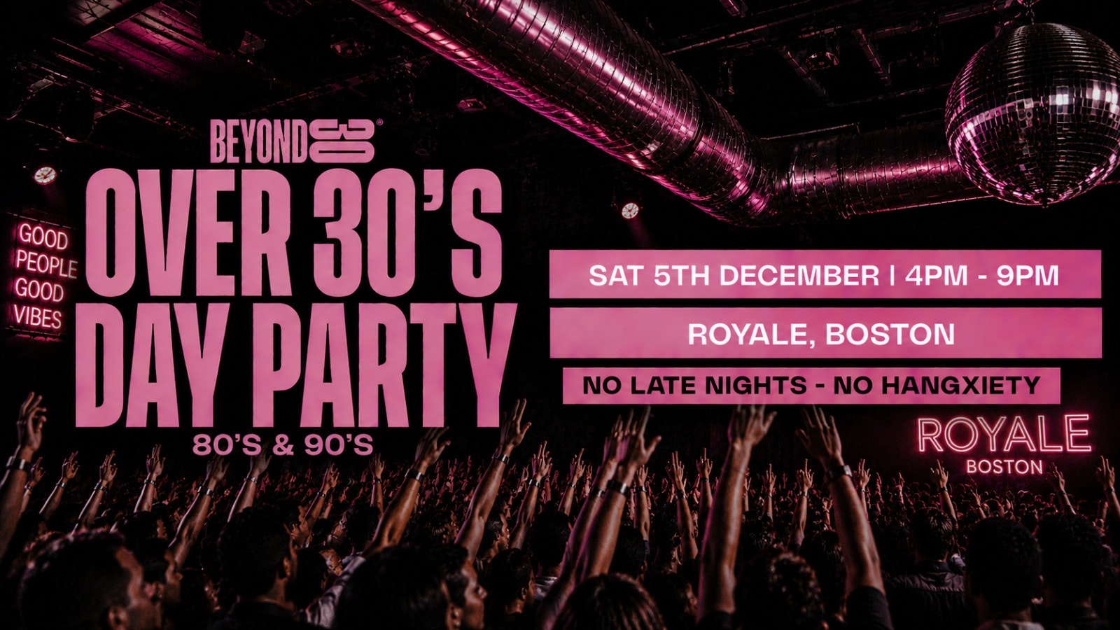 80s & 90s Over 30s Daytime Clubbing – BOSTON