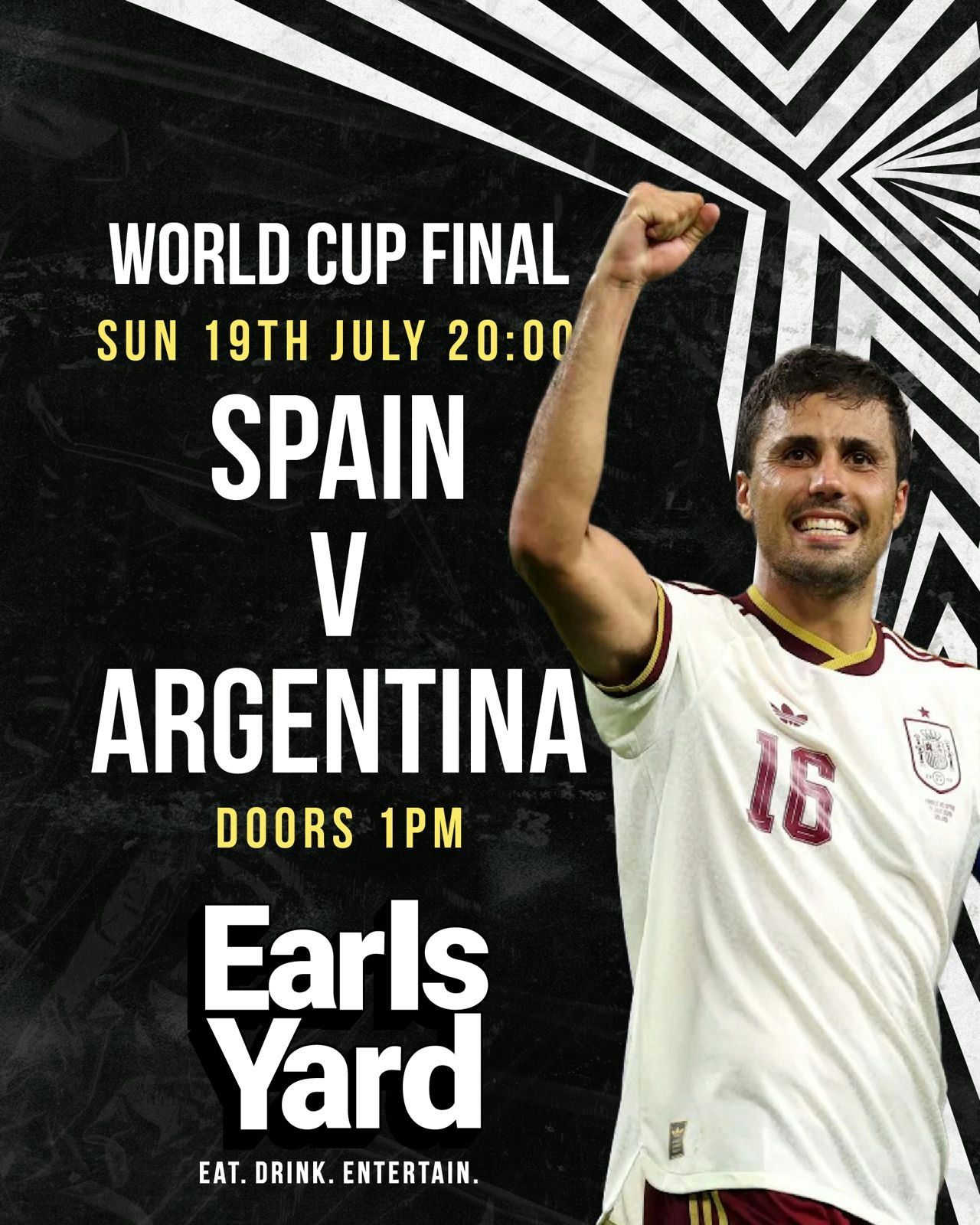 WORLD CUP FINAL @ EARLS YARD – Spain Vs Argentina