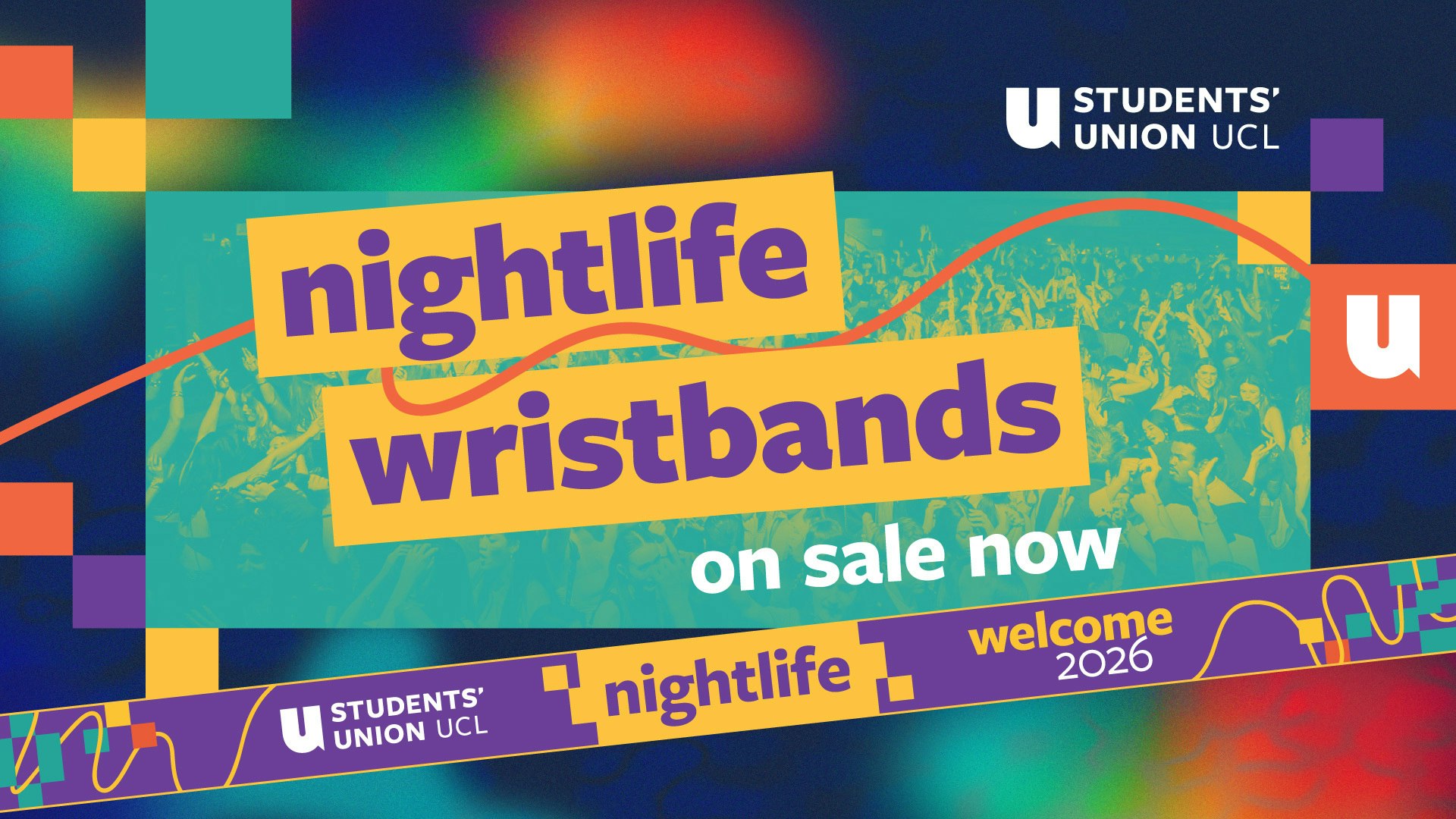 UCL Official Nightlife Wristband & Freshers Guide 2026 [ON SALE NOW]