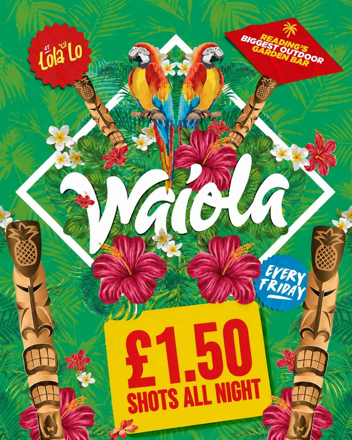 WAIOLA : £1.50 SHOTS (All Night!) 🏝️
