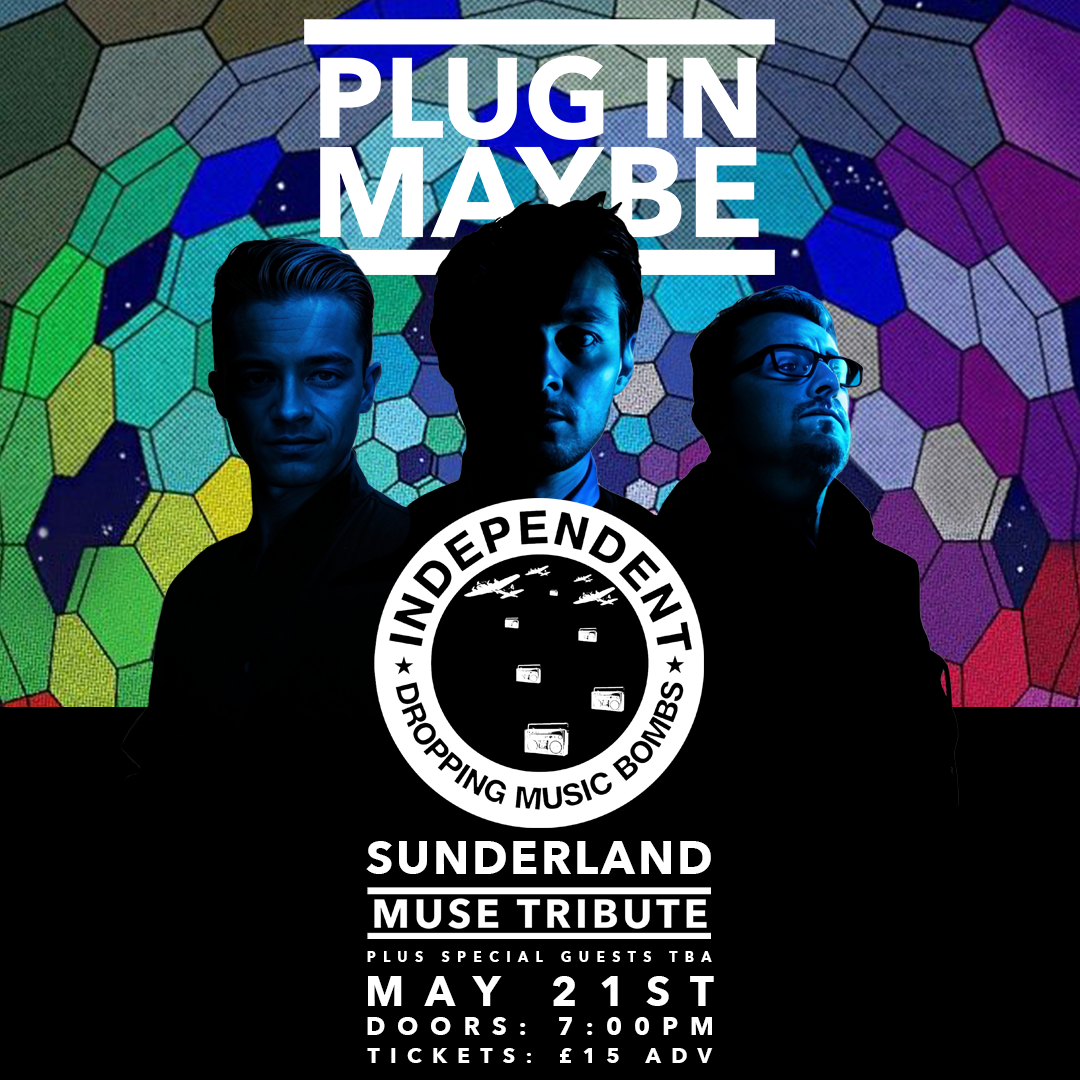 Plug In Maybe: A Tribute to Muse