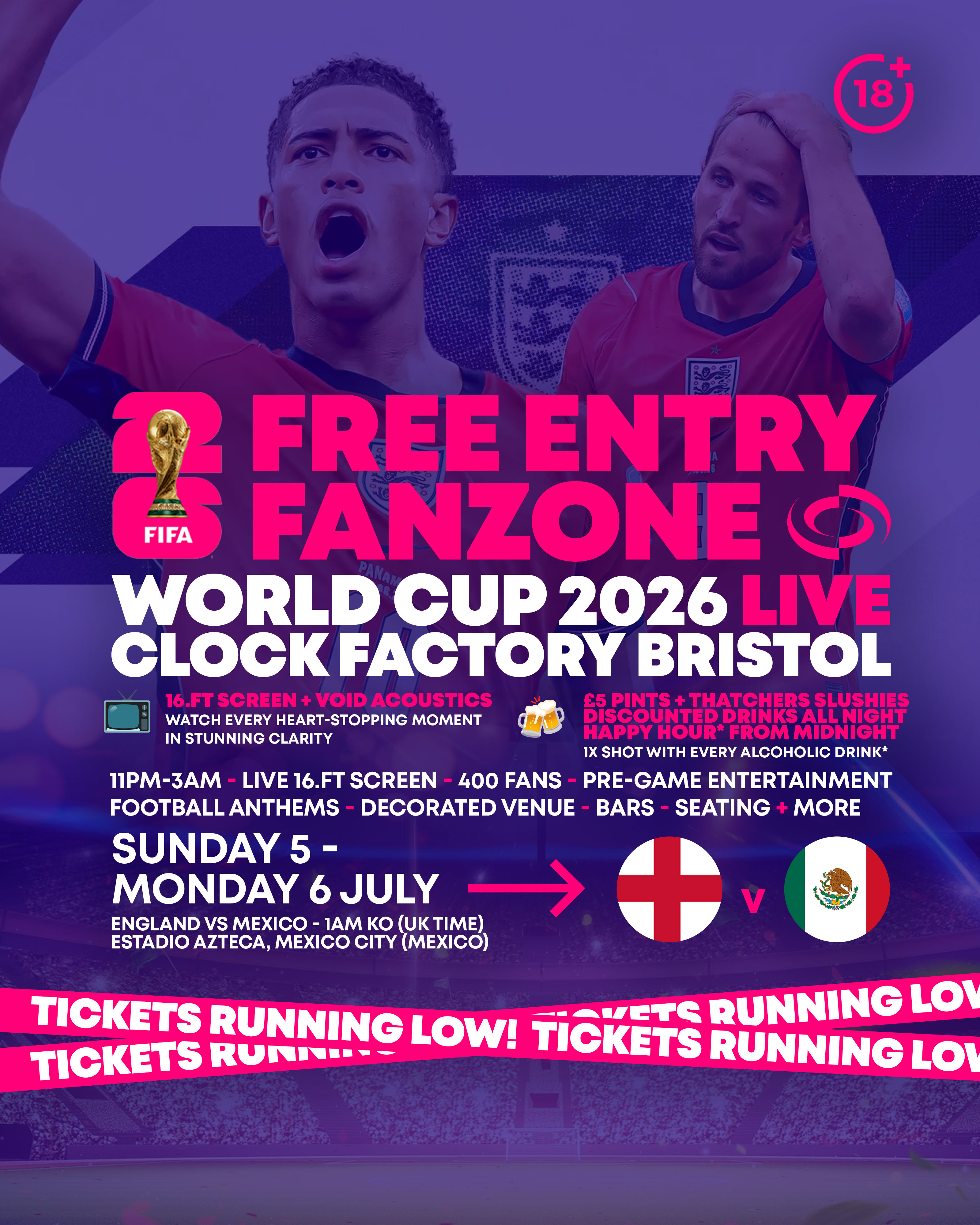 World Cup 2026 – England vs Mexico @ Clock Factory Bristol [FREE ENTRY]
