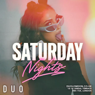 Saturday Nights at DUO Sat 29th August