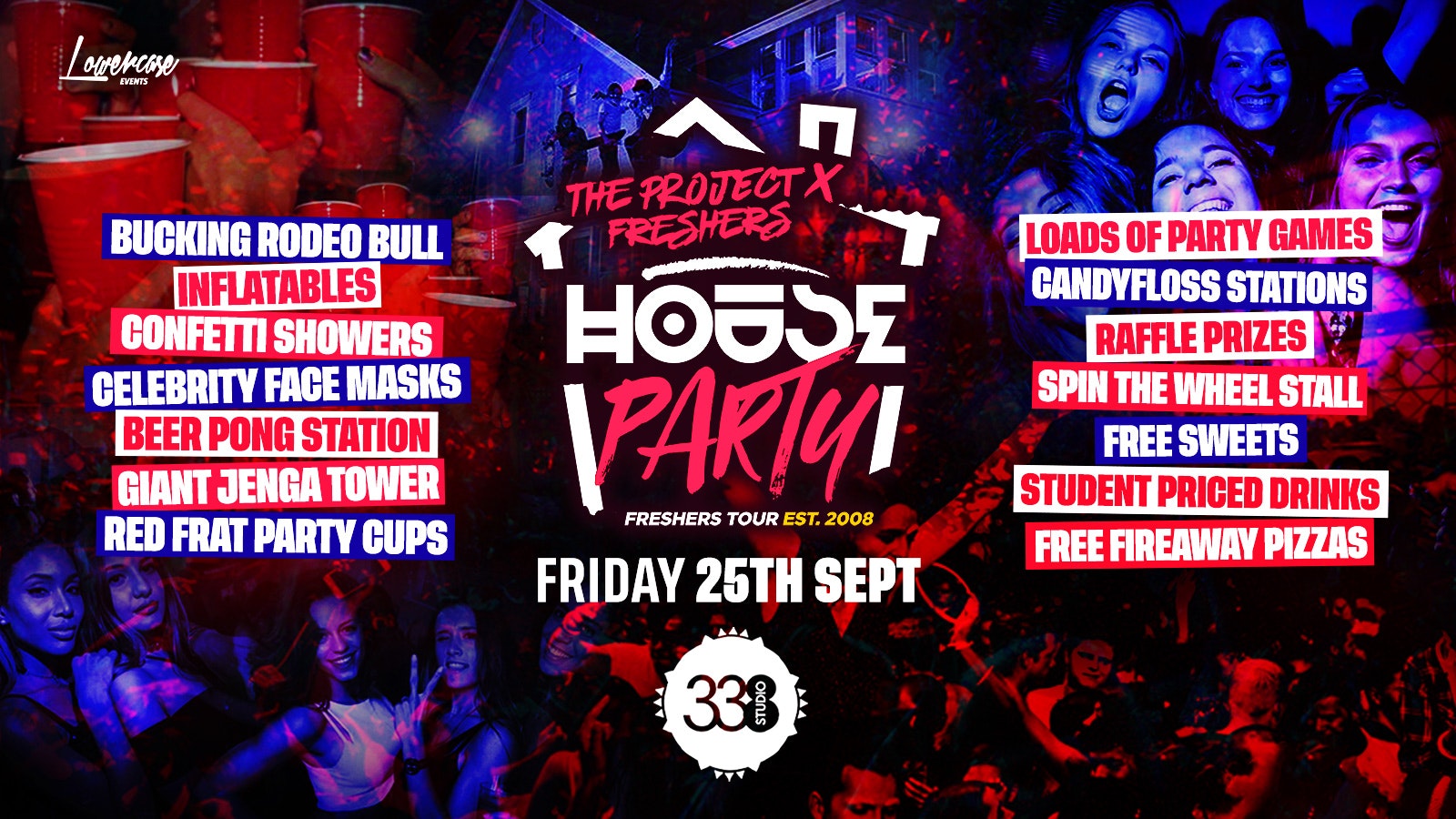 THE PROJECT X FRESHERS HOUSE PARTY @ STUDIO 338 LONDON! – LONDON FRESHERS WEEK 2026