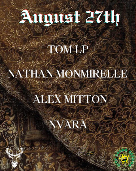 Tom LP, Nathan Monmirelle, Alex Mitton and Nvara