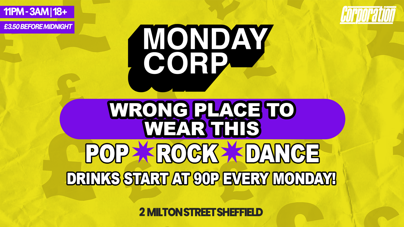 WRONG PLACE TO WEAR THIS | MONDAY CORP