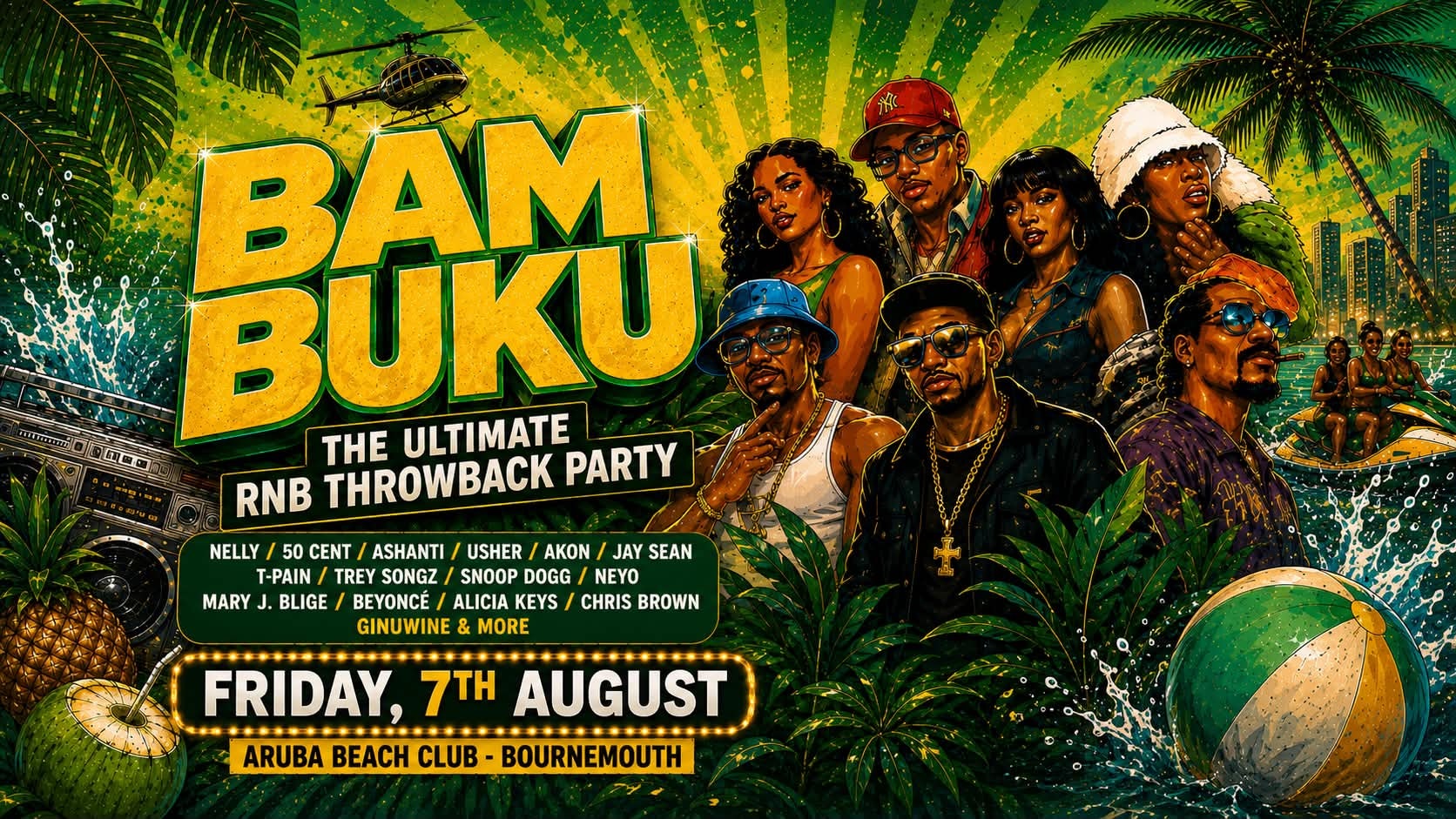 BAMBUKU – Bournemouth’s BIGGEST RnB Throwback Party @Aruba