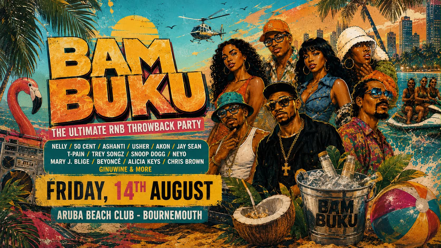 BAMBUKU – Bournemouth’s BIGGEST RnB Throwback Party @Aruba