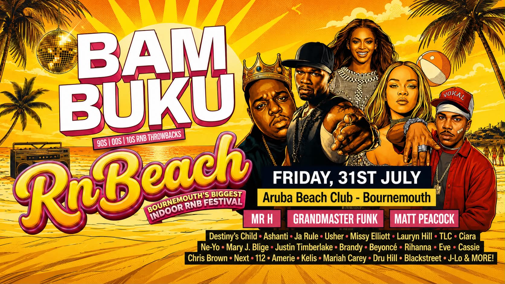 RnB Indoor Beach Festival – BamBuKu @Aruba 31.07.26