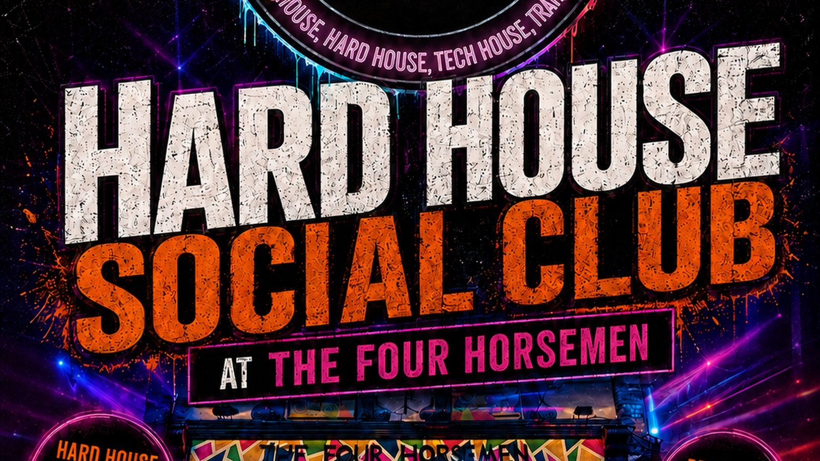 Harder sounds hard house social club