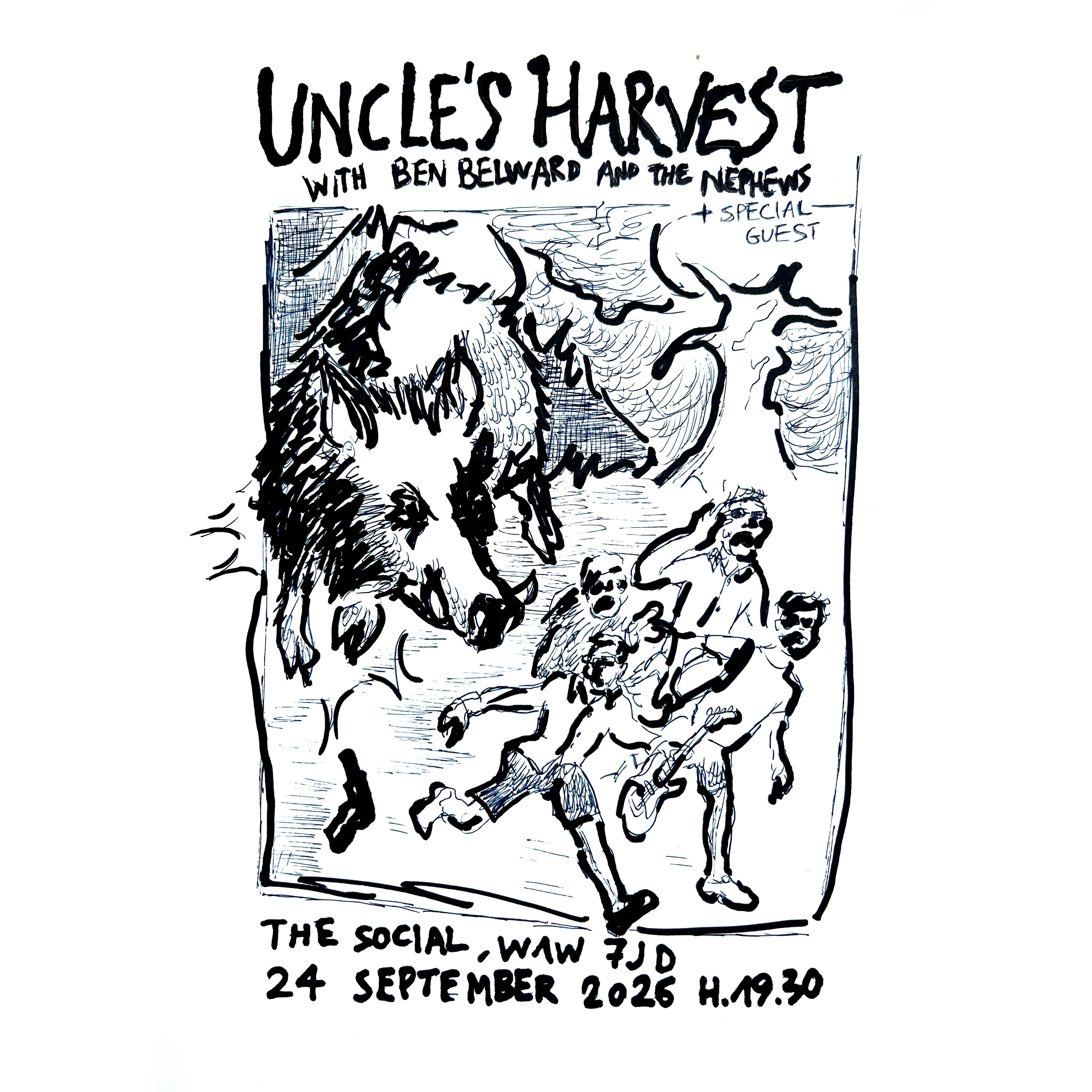 Uncle’s Harvest with Ben Belward and special guest