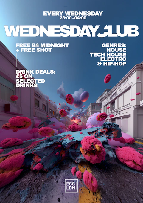 Wednesday Club: House, Tech House, Electro & Hip Hop - Free Tickets