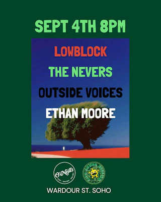 Lowblock, The Nevers, Outside Voices and Ethan Moore