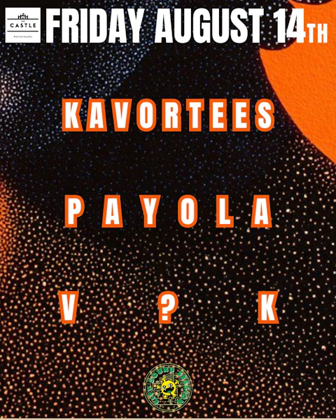 Kavortees, Payola and V?k