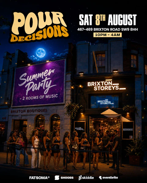 POUR DECISIONS - Summer Party