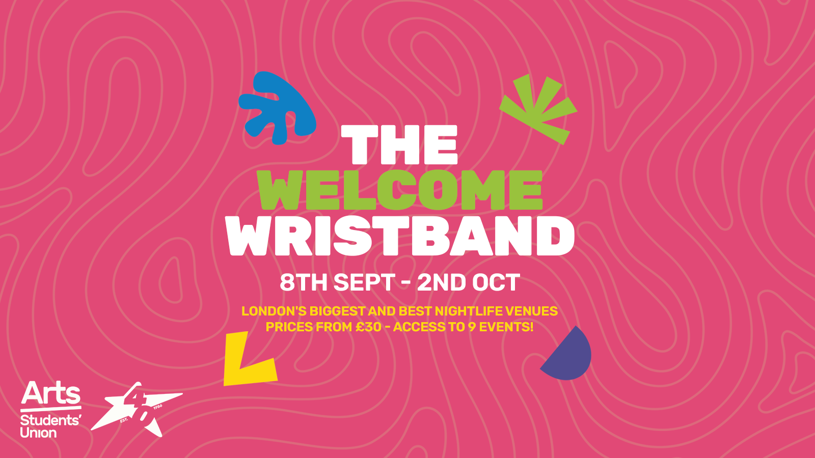 Arts Freshers 2026 Official Welcome Events Wristband 💃 (UAL Guide)