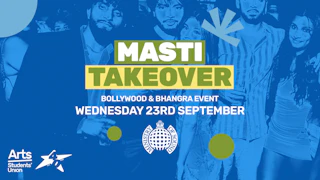 Arts heads to: MASTI - Bollywood Student Night at Ministry of Sound
