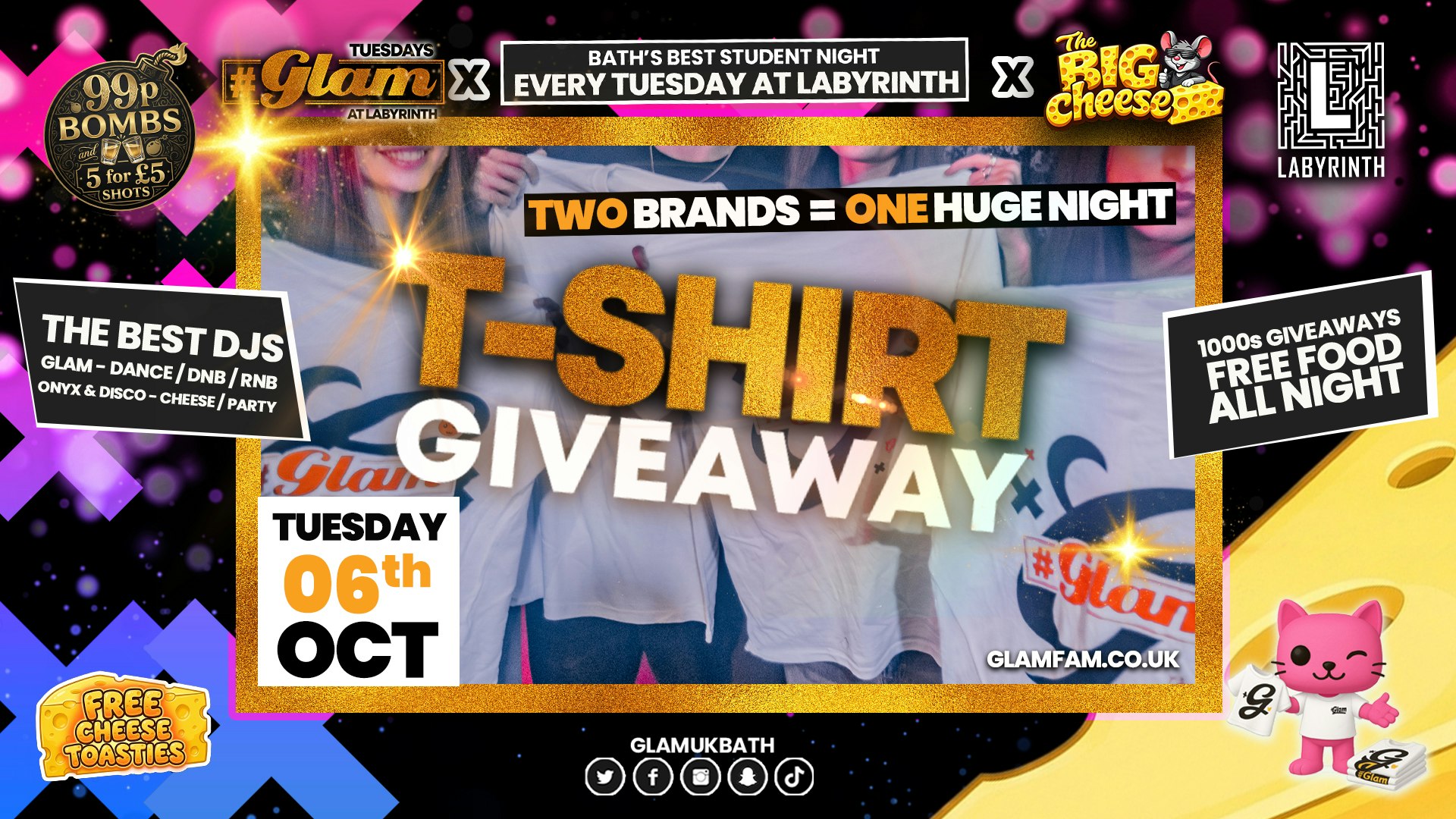 😻  GLAM x The BIG CHEESE 🧀 2 Brands – One HUGE NIGHT! 🤯| 👕👕 T SHIRT GIVEAWAY!! 👕👕 Tickets and Drinks from 99p!‼️
