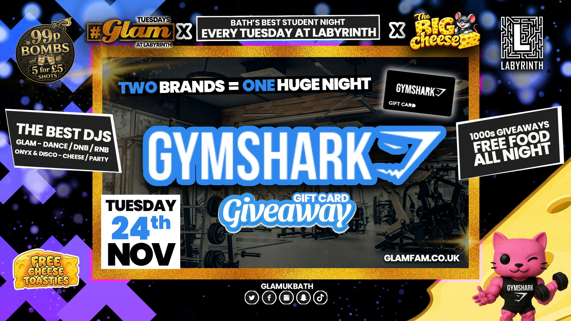 😻  GLAM x The BIG CHEESE |  🦈 GYM SHARK GIVEAWAY 🦈 2 Brands – One HUGE NIGHT! 🤯 | 5 Shots for £5 and 99p Bombs! Plus Tickets and from 99p!‼️