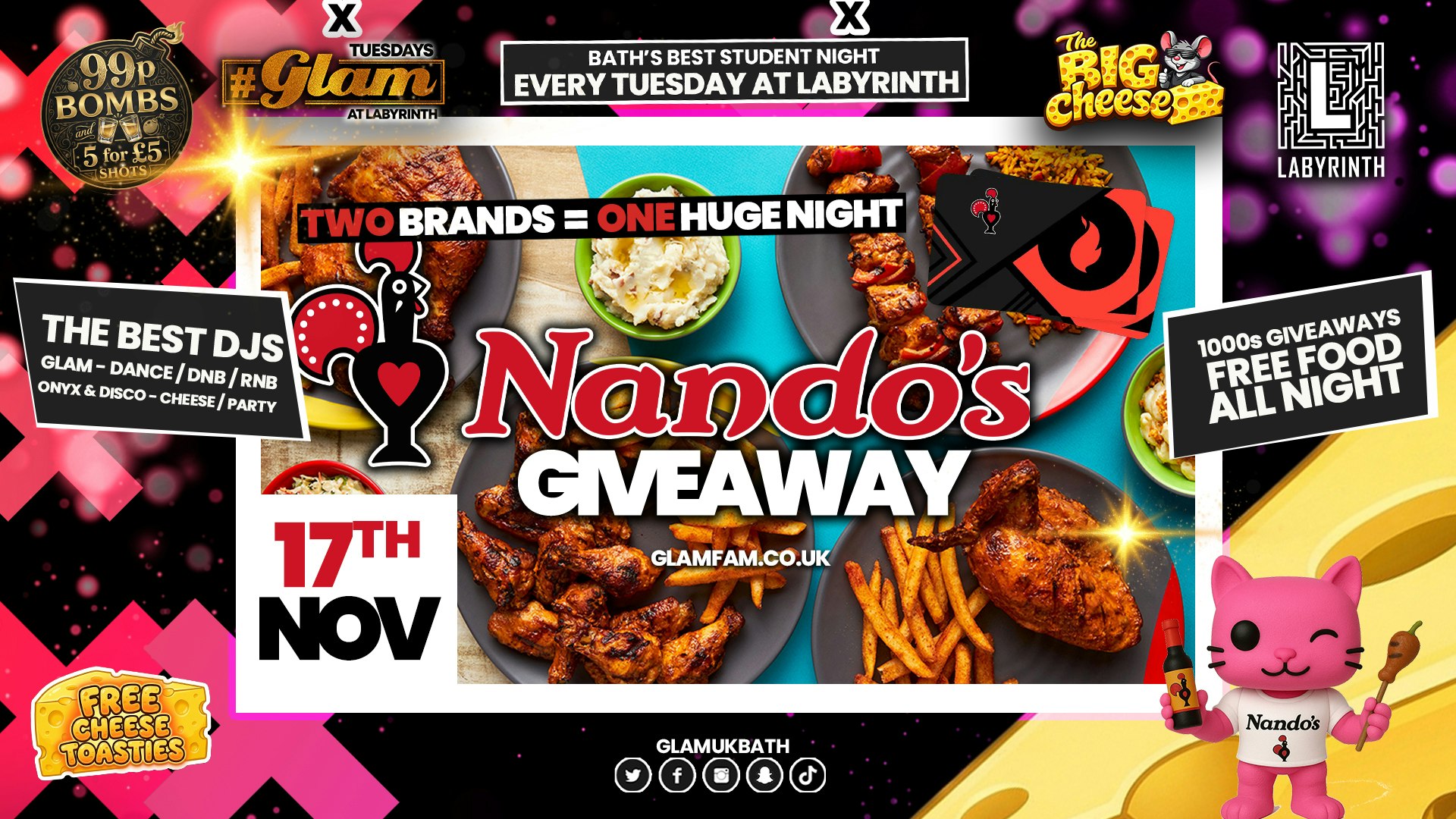 😻  GLAM x The BIG CHEESE |  🌶️ NANDOS GIVEAWAY! 🌶️2 Brands – One HUGE NIGHT! 🤯 |  5 Shots for £5 and 99p Bombs! Plus Tickets and from 99p!‼️