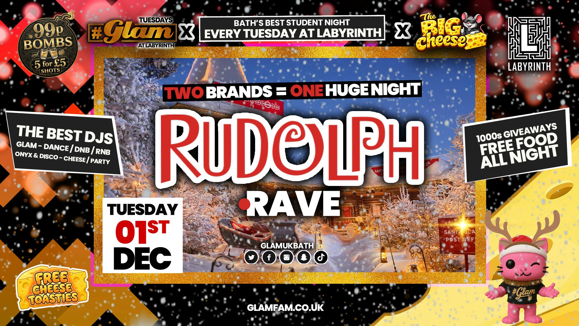 😻  GLAM x The BIG CHEESE |  🦌 RUDOLPH RAVE!! 🦌 2 Brands – One HUGE NIGHT! 🤯 | 5 Shots for £5 and 99p Bombs! Plus Tickets and from 99p!‼️