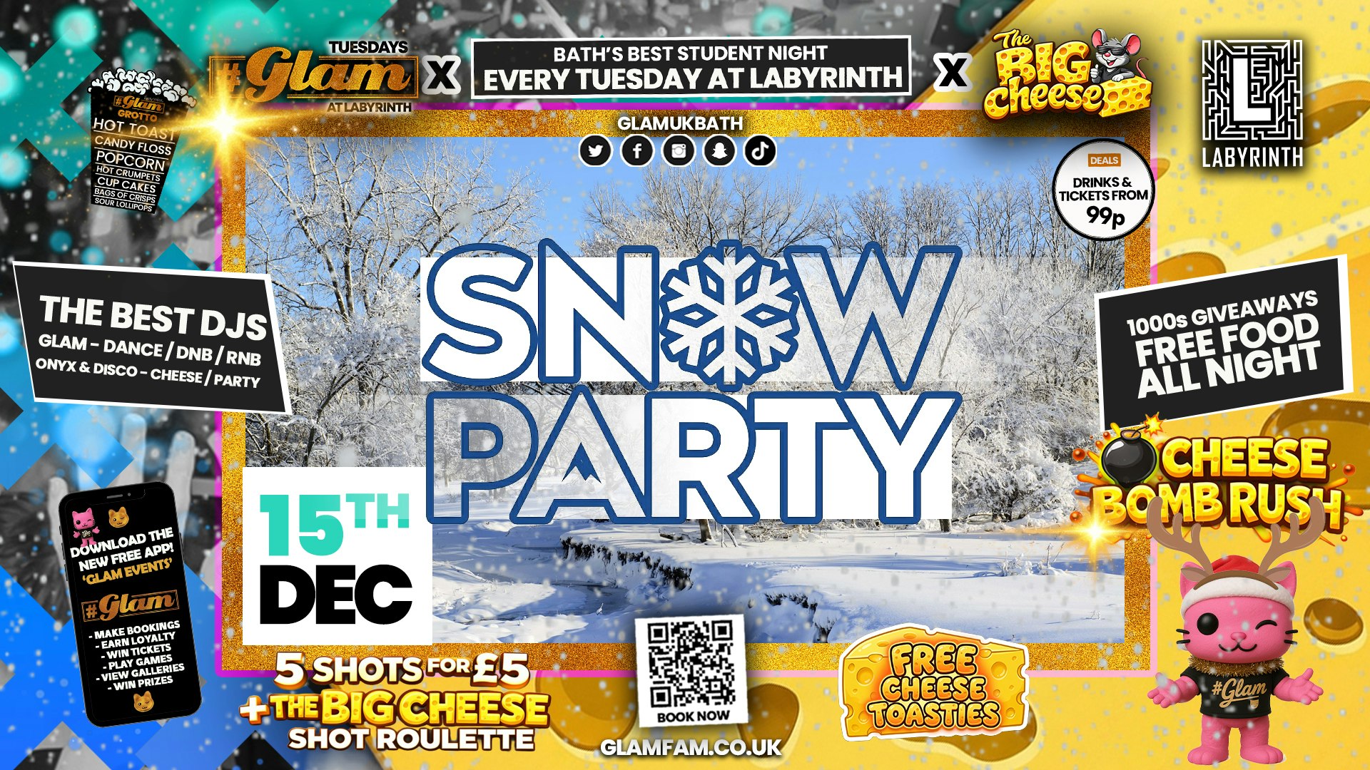 😻  GLAM x The BIG CHEESE |  ❄️❄️ SNOW PARTY! ❄️❄️ 2 Brands – One HUGE NIGHT! 🤯| 5 Shots for £5 and 99p Bombs! Plus Tickets and from 99p!‼️