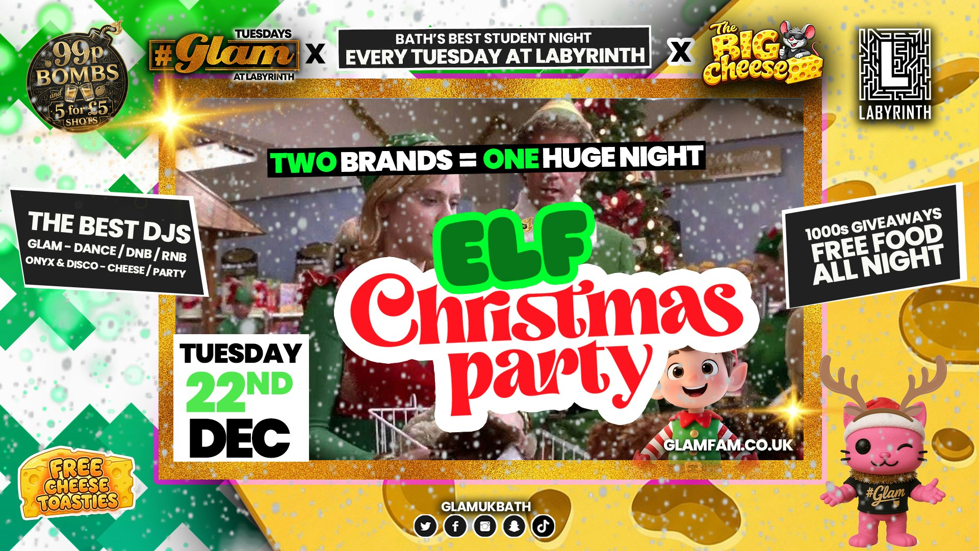 😻  GLAM x The BIG CHEESE |  ELF CHRISTMAS PARTY!! 🧝🏻🧝🏽‍♂️2 Brands – One HUGE NIGHT! 🤯 |  5 Shots for £5 and 99p Bombs! Plus Tickets and from 99p!‼️