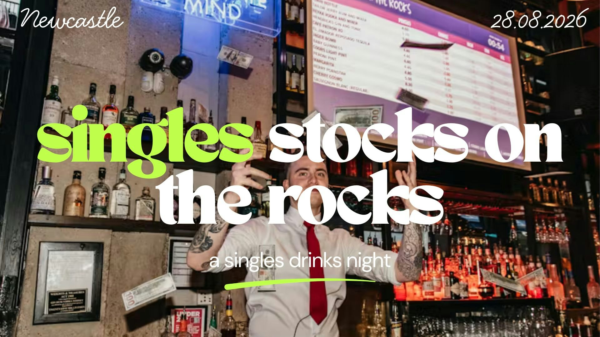 STOCKS ON THE ROCKS SINGLES NIGHT | NEWCASTLE, MANAHATTA | FRIDAY 28TH AUGUST