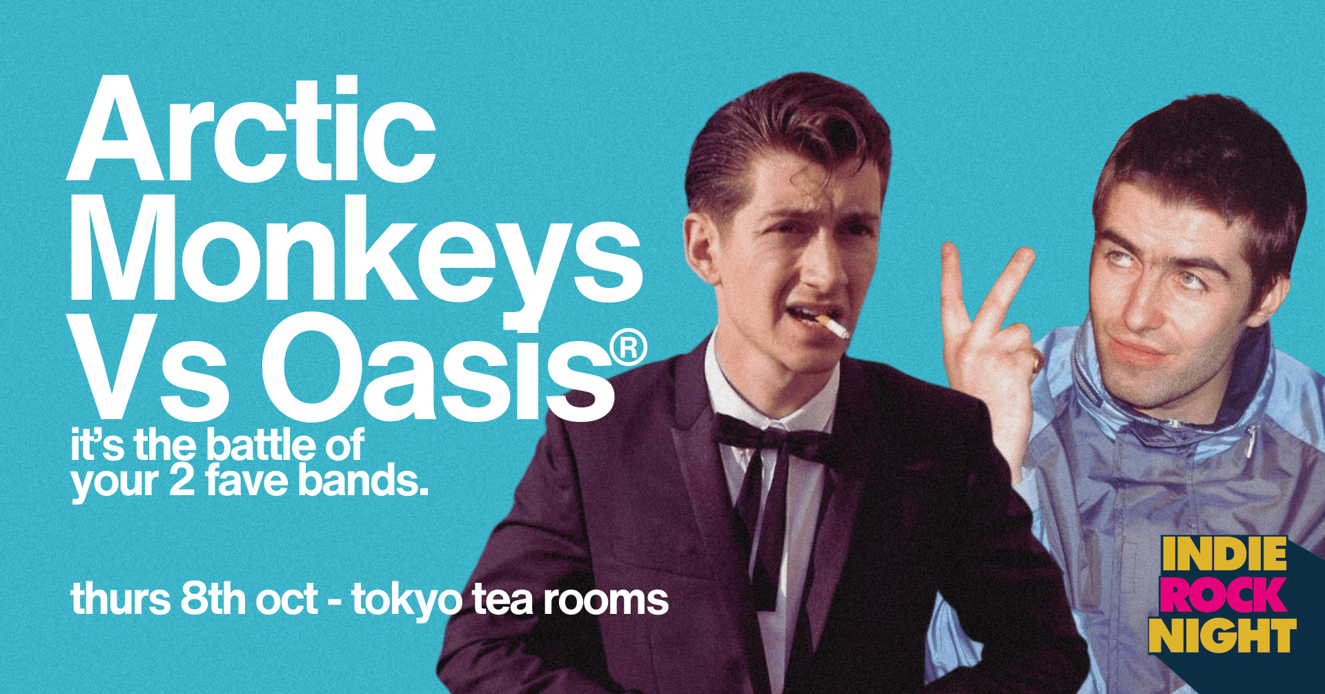 Indie Rock Night ∙ ARCTIC MONKEYS VS OASIS *10 £3 TICKETS LEFT*
