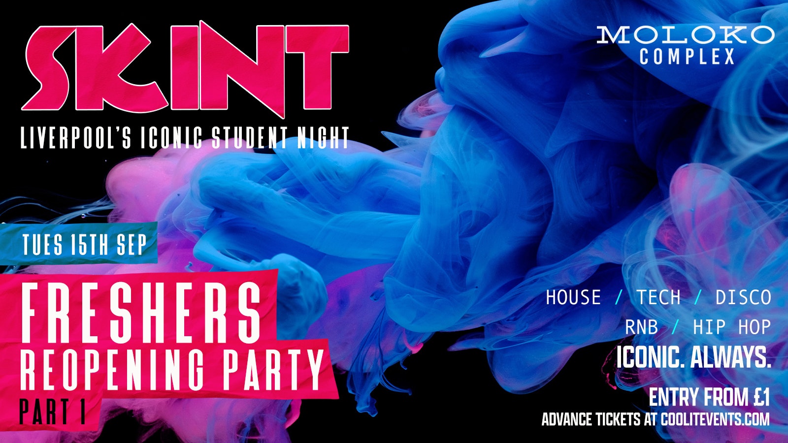 🟣 SKINT TUESDAYS 🟣 – FRESHERS REOPENING PARTY : PART 1 –  Liverpool’s Iconic Student Night ✨🎉