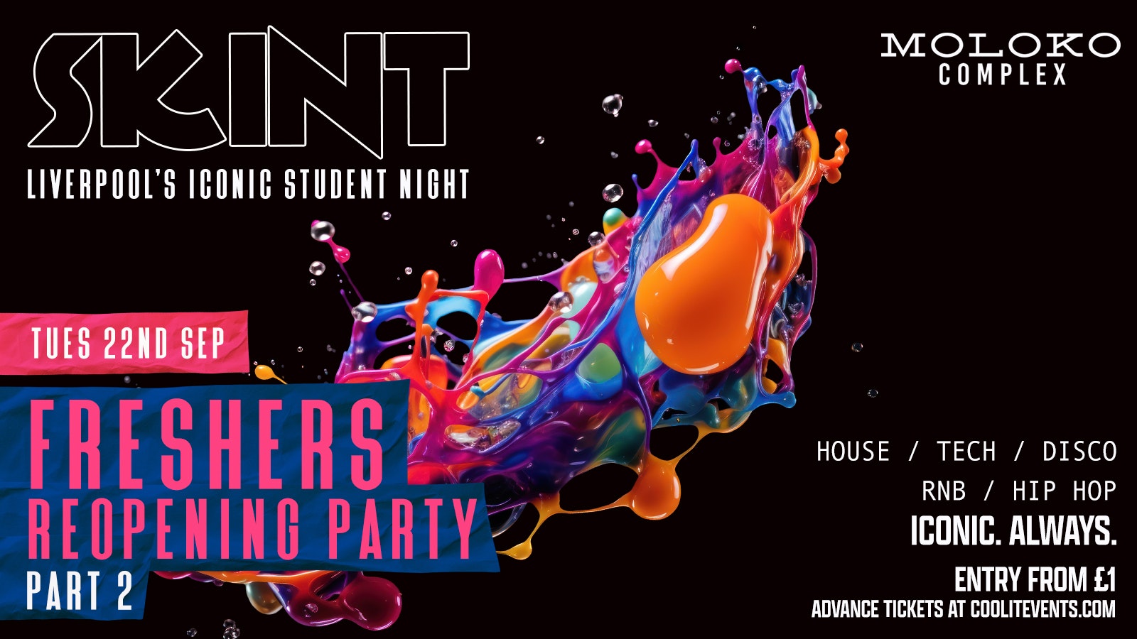 🟣 SKINT TUESDAYS 🟣 – FRESHERS PARTY : PART 2 –  Liverpool’s Iconic Student Night ✨🎉