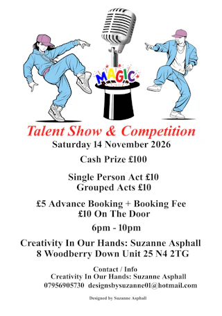 Talent Show & Talent Competition. Cash Prize £100