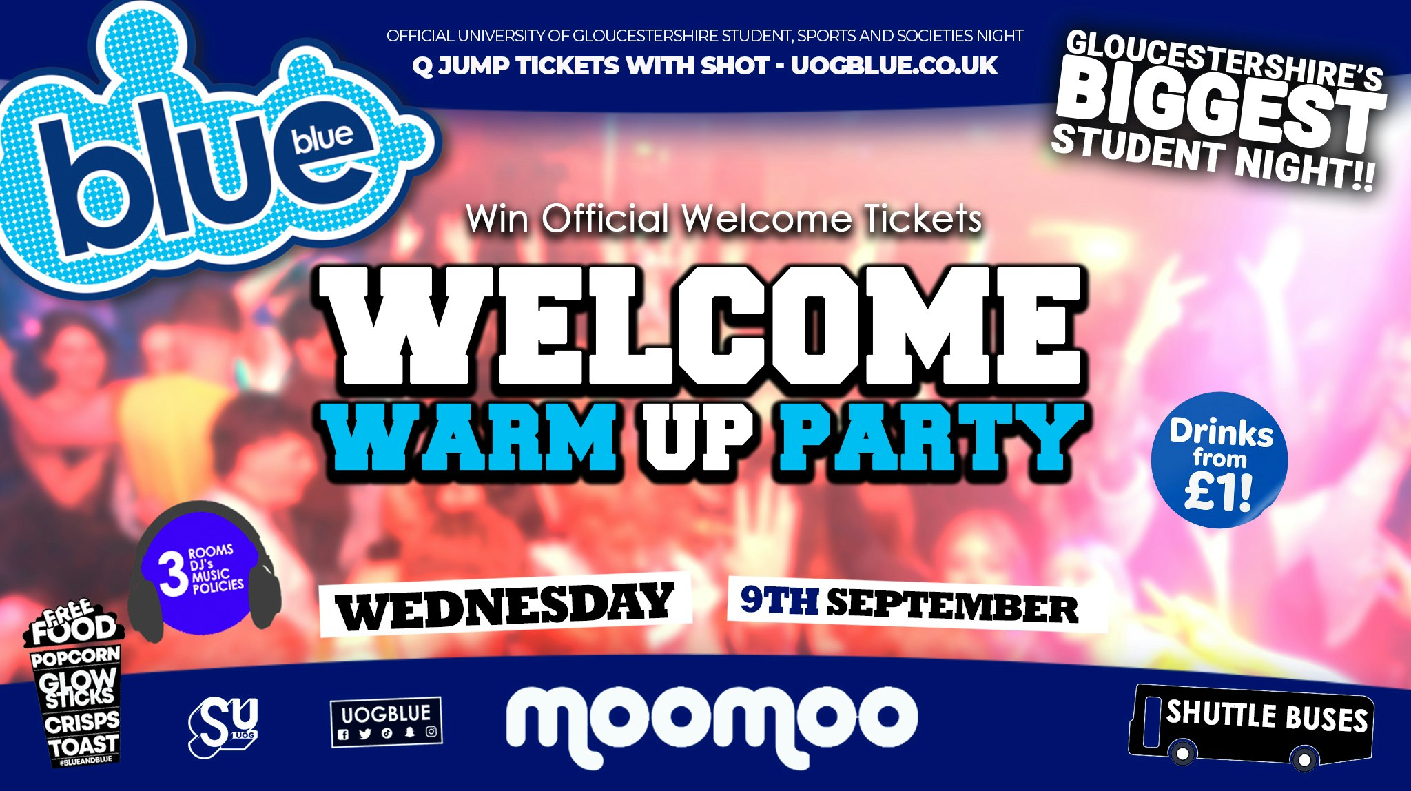 Blue & Blue Wednesdays | WELCOME WARM UP!  😲 Gloucestershire’s Biggest Student Night! 🤯