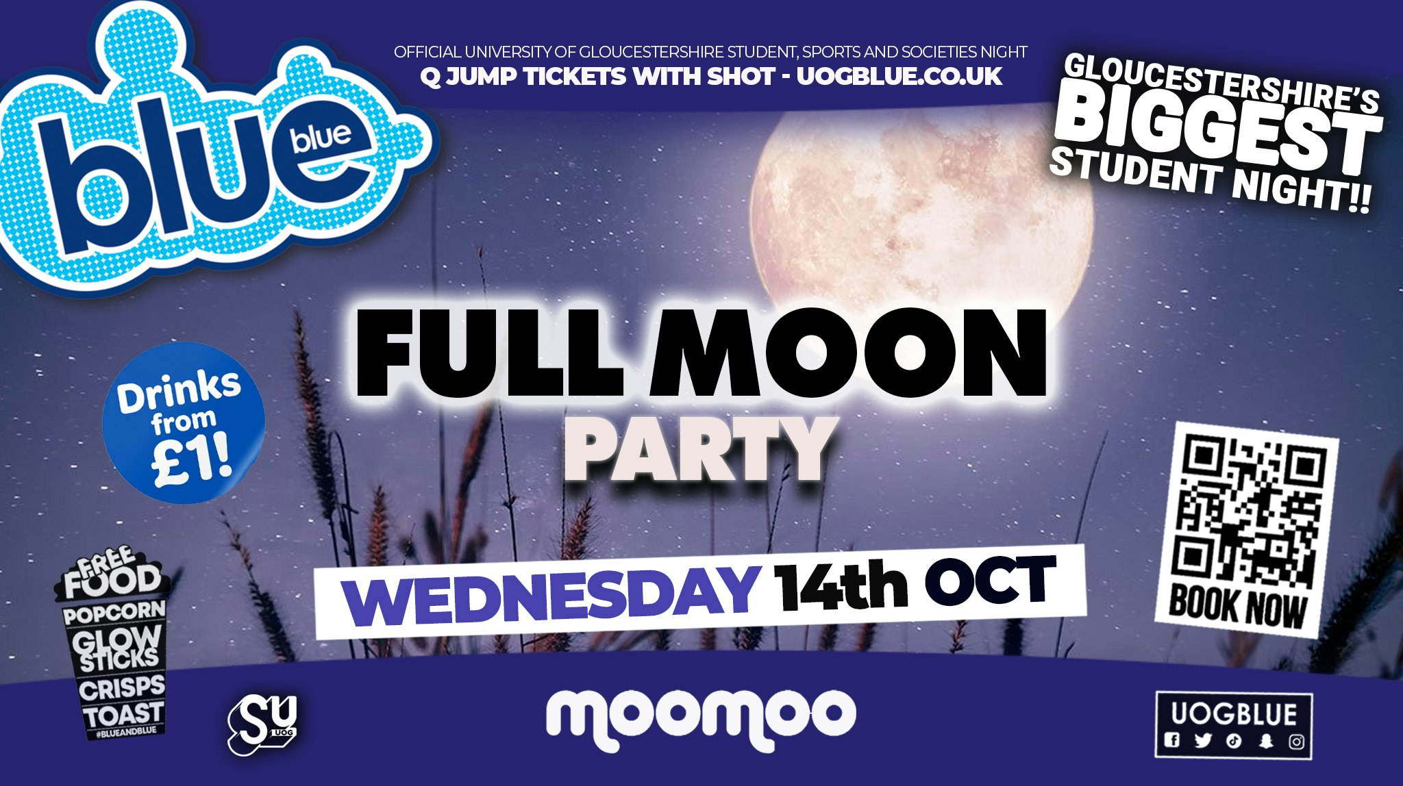 BLUE AND BLUE 🌕 FULL MOON PARTY!! 😎 Gloucestershire’s Biggest Student Night! 🤯