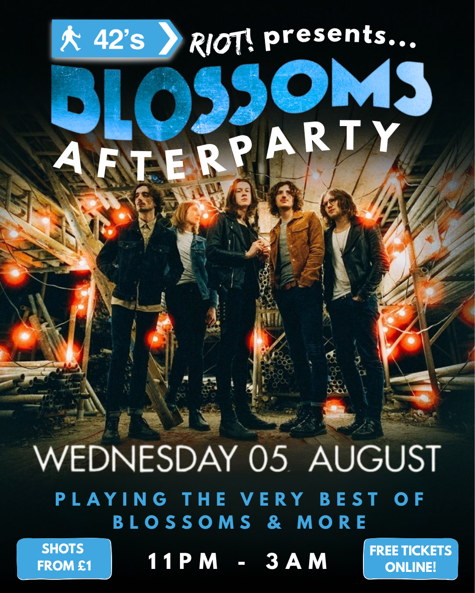 Riot! – Blossoms Afterparty