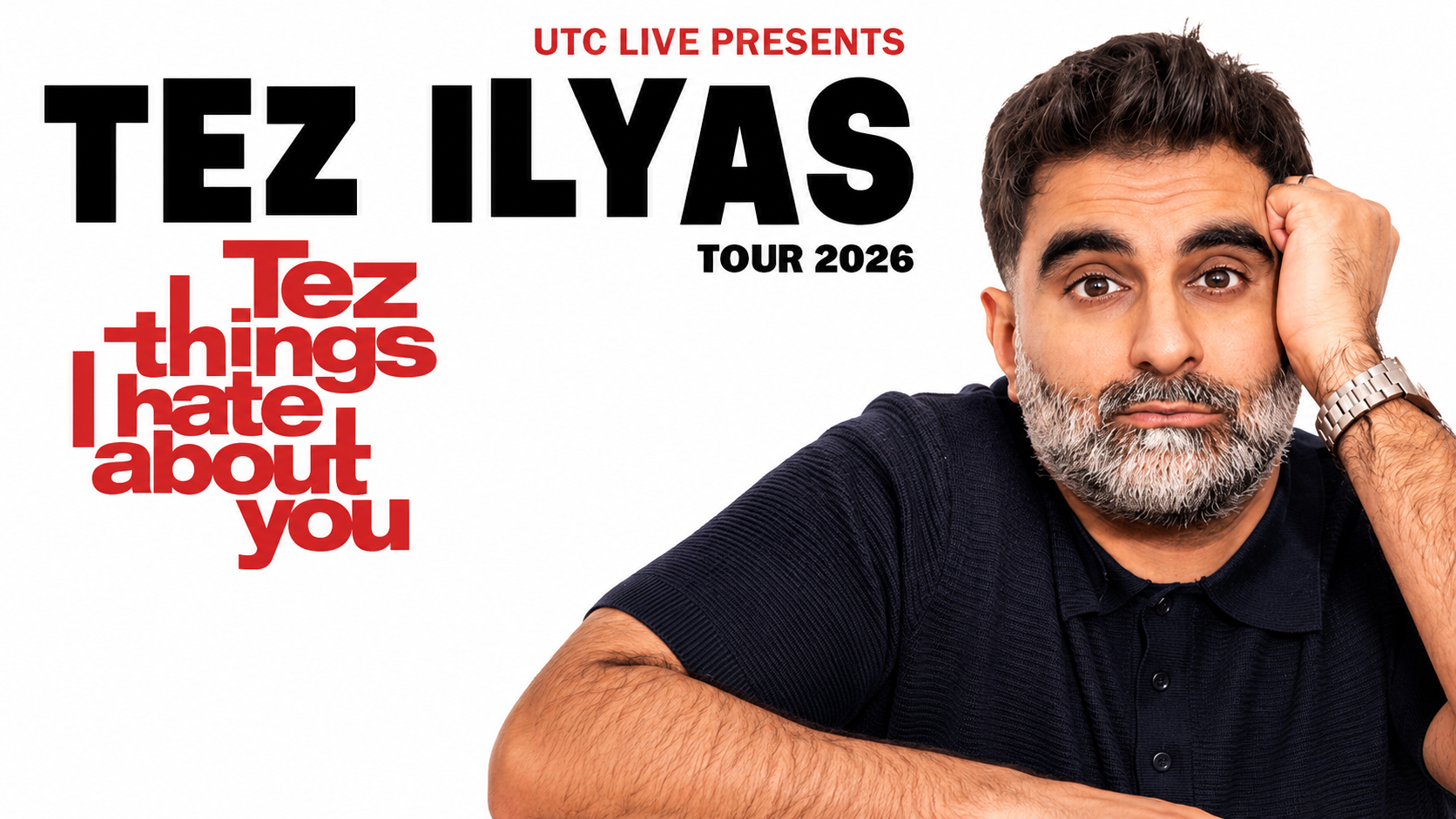 Tez Ilyas: Tez Things I Hate About You – Edinburgh Fringe **