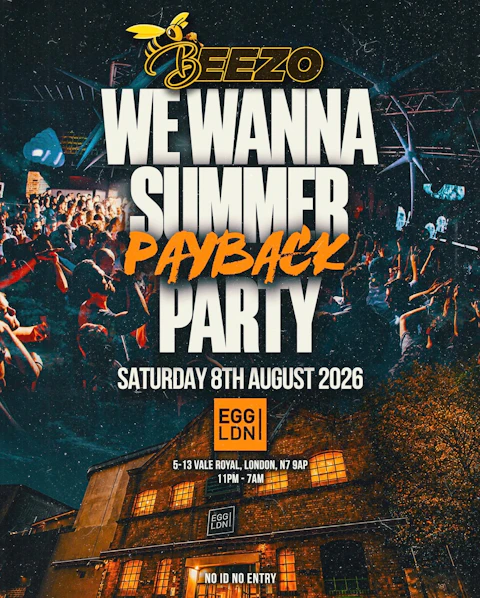 Egg X Beezo Pres: We Wanna Party (Payback Special)