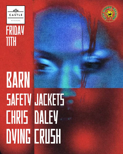 Barn, Chris Daley, Safety Jackets and Dying Crush