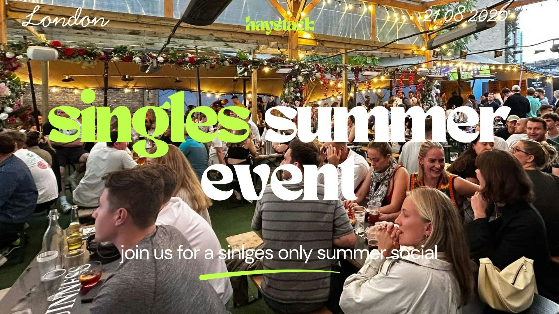 LONDON | SINGLES SOCIAL WITH LIVE MUSIC | FRIDAY 21ST AUGUST